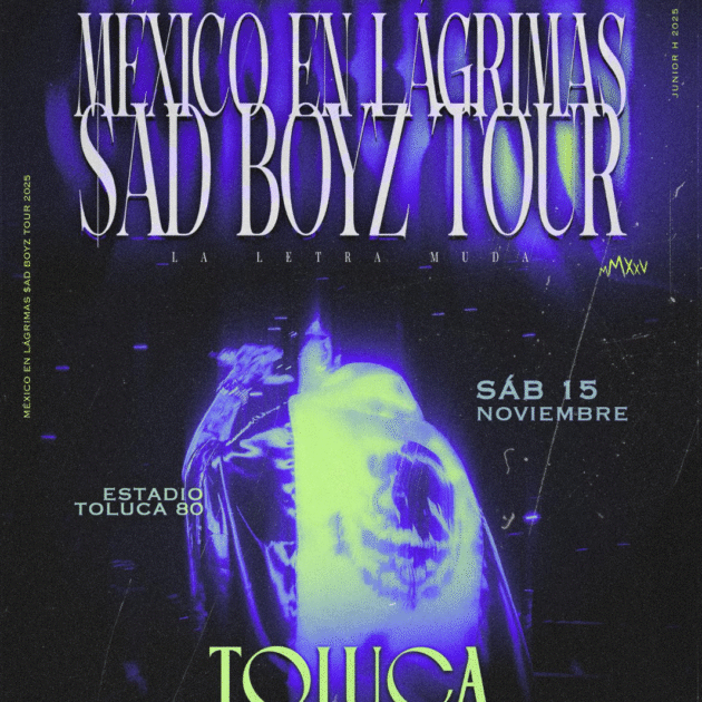 Junior H - México En Lagrimas 2025 - 15 Noviembre - Toluca
