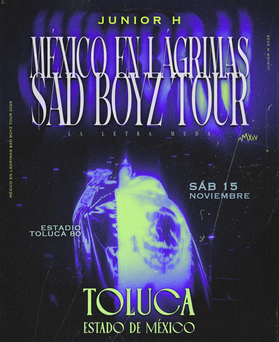 Junior H - México En Lagrimas 2025 - 15 Noviembre - Toluca